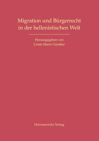 Vorderes Coverbild Migration und Bürgerrecht in der hellenistischen Welt