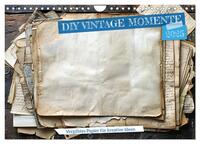 Vorderes Coverbild DIY Vintage Momente (Wandkalender 2025 DIN A4 quer), CALVENDO Monatskalender