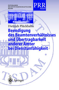 Vorderes Coverbild Beendigung des Beamtenverhältnisses und Übertragbarkeit anderer Ämter bei Dienstunfähigkeit