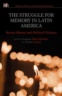 Vorderes Coverbild The Struggle for Memory in Latin America