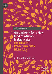 Vorderes Coverbild Groundwork for a New Kind of African Metaphysics
