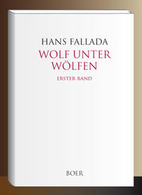 Vorderes Coverbild Wolf unter Wölfen Band 1