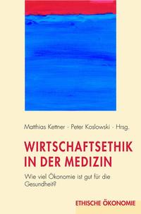 Vorderes Coverbild Wirtschaftsethik in der Medizin