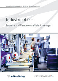 Vorderes Coverbild Industrie 4.0 - Prozesse und Ressourcen effizient managen