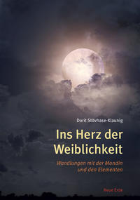 Vorderes Coverbild Ins Herz der Weiblichkeit