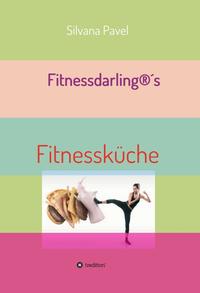 Vorderes Coverbild Fitnessdarling®s Fitnessküche