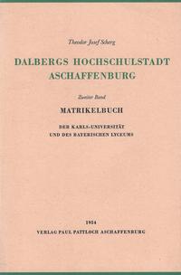Vorderes Coverbild Dalbergs Hochschulstadt Aschaffenburg