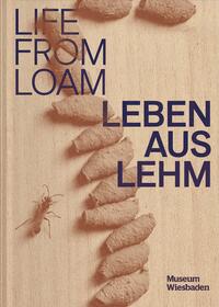 Vorderes Coverbild Leben aus Lehm / Life from loam
