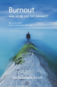 Vorderes Coverbild Burnout - Was ist da mit mir passiert?