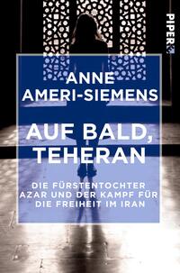 Vorderes Coverbild Auf bald, Teheran