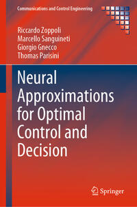 Vorderes Coverbild Neural Approximations for Optimal Control and Decision