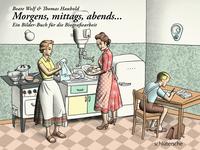 Vorderes Coverbild Morgens, mittags, abends