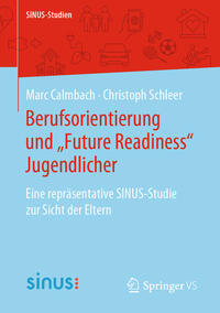 Vorderes Coverbild Berufsorientierung und „Future Readiness“ Jugendlicher
