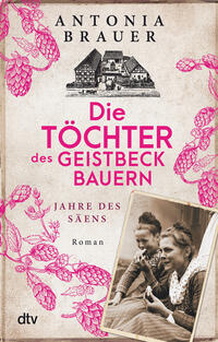 Vorderes Coverbild Die Töchter des Geistbeckbauern