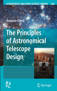 Vorderes Coverbild The Principles of Astronomical Telescope Design