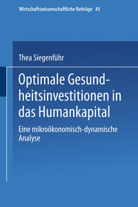 Vorderes Coverbild Optimale Gesundheitsinvestitionen in das Humankapital