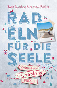 Vorderes Coverbild Ostfriesland. Radeln für die Seele