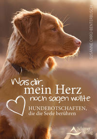 Vorderes Coverbild Was dir mein Herz noch sagen wollte