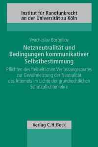 Vorderes Coverbild Netzneutralität und Bedingungen kommunikativer Selbstbestimmung
