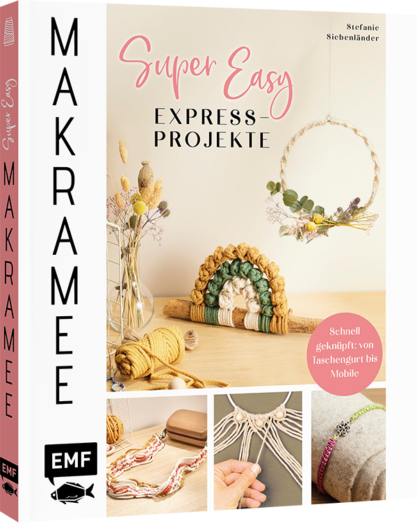 Anderes Coverbild Makramee Super Easy – Express-Projekte