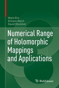 Vorderes Coverbild Numerical Range of Holomorphic Mappings and Applications