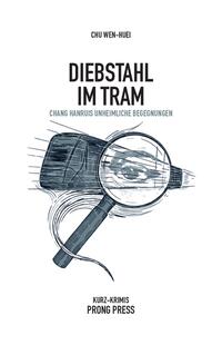 Vorderes Coverbild Diebstahl im Tram