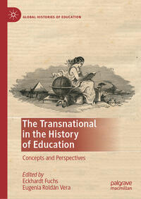 Vorderes Coverbild The Transnational in the History of Education