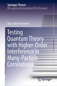 Vorderes Coverbild Testing Quantum Theory with Higher-Order Interference in Many-Particle Correlations