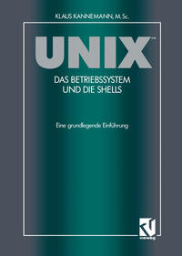 Vorderes Coverbild UNIX™ Das Betriebssystem und die Shells
