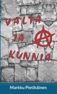 Vorderes Coverbild Valta ja kunnia