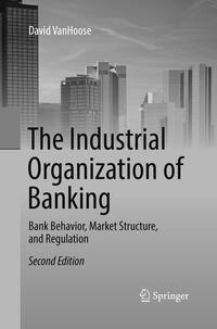 Vorderes Coverbild The Industrial Organization of Banking