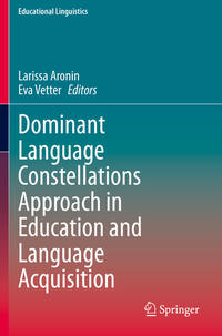 Vorderes Coverbild Dominant Language Constellations Approach in Education and Language Acquisition