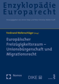 Vorderes Coverbild Europäischer Freizügigkeitsraum – Unionsbürgerschaft und Migrationsrecht