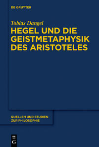 Vorderes Coverbild Hegel und die Geistmetaphysik des Aristoteles