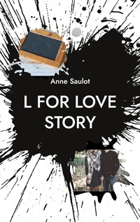 Vorderes Coverbild L for Love story