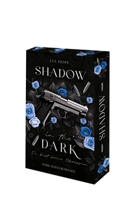 Vorderes Coverbild Shadow in the Dark - Du bist seine Obsession