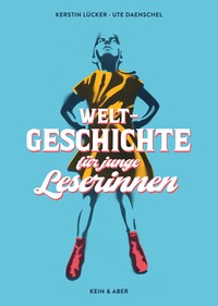 Vorderes Coverbild Weltgeschichte für junge Leserinnen