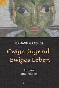 Vorderes Coverbild Ewige Jugend Ewiges Leben