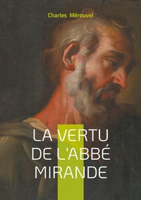 Vorderes Coverbild La Vertu de l'abbé Mirande