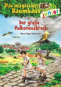 Vorderes Coverbild Das magische Baumhaus junior (Band 13) - Der große Vulkanausbruch