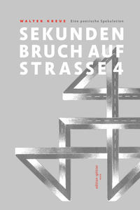 Vorderes Coverbild SEKUNDENBRUCH AUF STRASSE 4