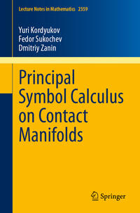 Vorderes Coverbild Principal Symbol Calculus on Contact Manifolds