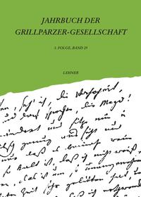 Vorderes Coverbild Jahrbuch der Grillparzer-Gesellschaft / Jahrbuch der Grillparzer-Gesellschaft