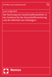 Vorderes Coverbild Der Nachrang von Gesellschafterdarlehen in der Insolvenz bei der Konsortialfinanzierung und der Mehrheit von Gläubigern