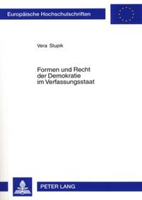 Vorderes Coverbild Formen und Recht der Demokratie im Verfassungsstaat