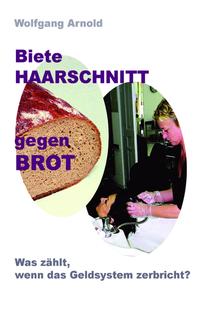 Vorderes Coverbild Biete HAARSCHNITT gegen BROT