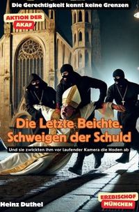 Vorderes Coverbild Die letzte Beichte. Schweigen der Schuld!