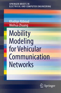 Vorderes Coverbild Mobility Modeling for Vehicular Communication Networks