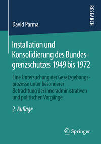 Vorderes Coverbild Installation und Konsolidierung des Bundesgrenzschutzes 1949 bis 1972