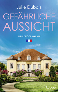 Vorderes Coverbild Gefährliche Aussicht